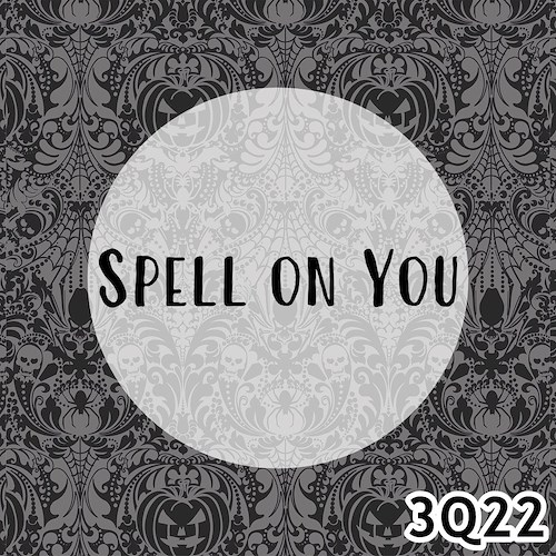 Spell On You